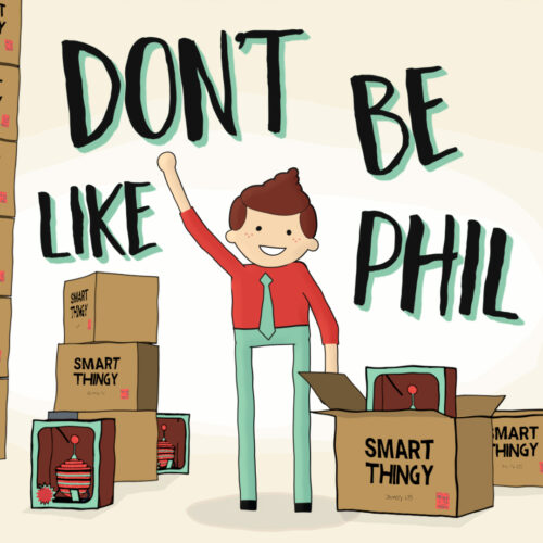 Don’t be like Phil